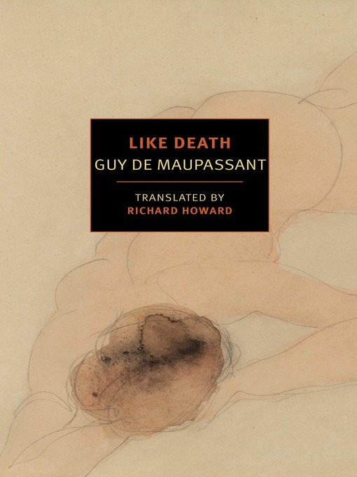 Title details for Like Death by Guy De Maupassant - Available